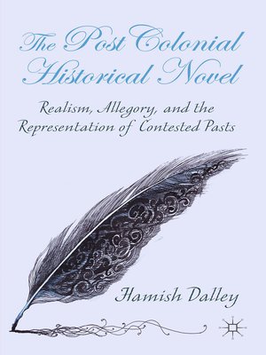 cover image of The Postcolonial Historical Novel